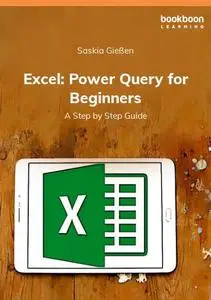 Excel Power Query For Beginners A Step By Step Guide Avaxhome