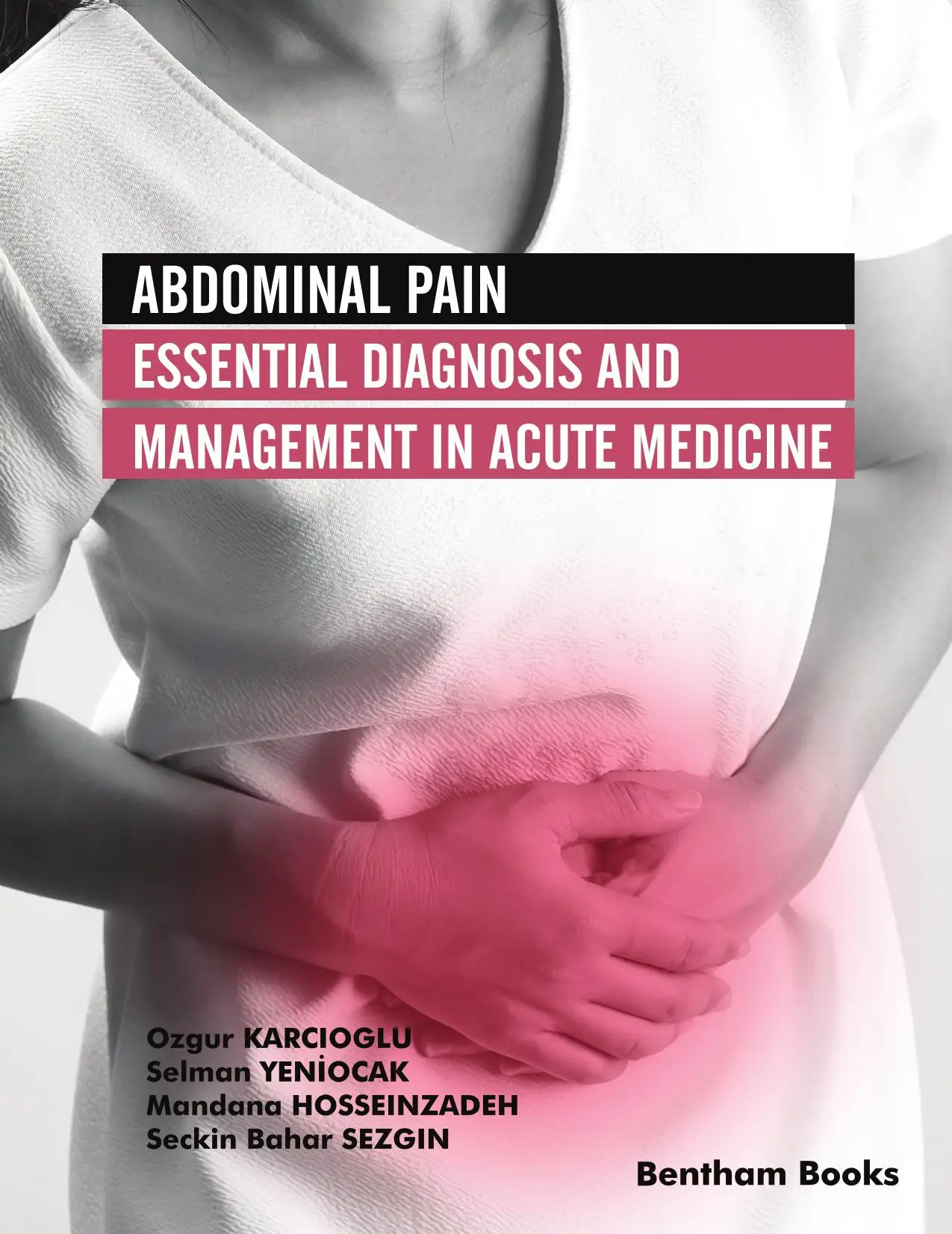 Abdominal Pain Essential Diagnosis And Management In Acute Medicine AvaxHome