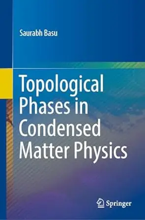 Topological Phases In Condensed Matter Physics Avaxhome