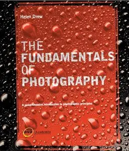 The Fundamentals of Photography