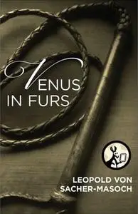«Venus in Furs» by Leopold von Sacher-Masoch