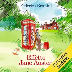«Effetto Jane Austen» by Federica Brunini