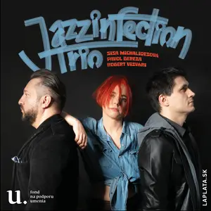 Jazzinfection Trio - Jazzinfection Trio (2025) [Official Digital Download]
