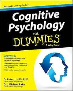 Cognitive Psychology For Dummies