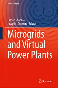 Microgrids and Virtual Power Plants