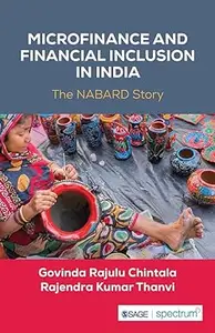 Microfinance and Financial Inclusion in India: The NABARD Story