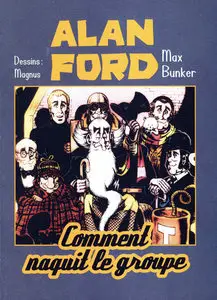 Alan Ford - Tome 1 - Comment Naquit Le Groupe