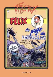 Félix - Tome 6 - Au Pays Du Matin Calme