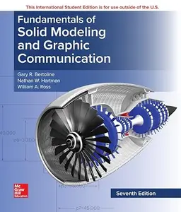 Fundamentals of Solid Modeling and Graphic Communication (Repost)