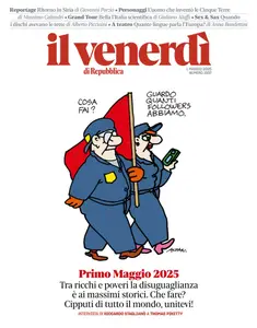 Il Venerdi di Repubblica - 1 Maggio 2025