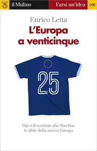 L'Europa a venticinque - Enrico Letta