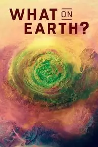 What on Earth? S04E03