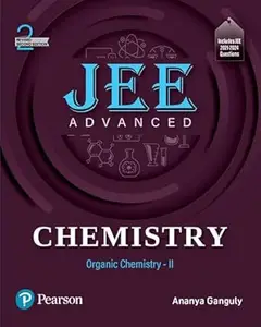JEE Advanced Chemistry | Organic Chemistry - II