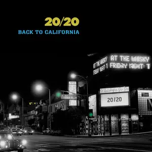 20/20 – Back To California (2025) [Official Digital Download]