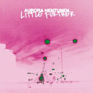 Aurora Hentunen - Little Further (2024) [Official Digital Download]