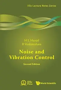 Noise and Vibration Control (2nd Edition)