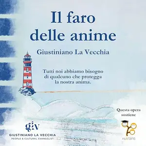 «Il faro delle anime» by Giustiniano La Vecchia