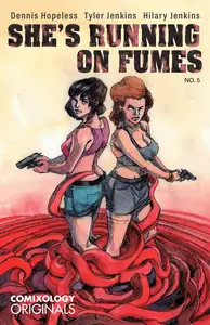 Shes Running on Fumes 005 (2024) (digital) (Son of Ultron-Empire