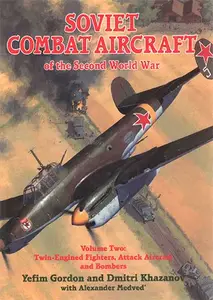 Soviet Combat Aircraft of the Second World War