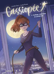 Cassiopée - Tome 1 - Collège, Cabrioles Et Cambriole