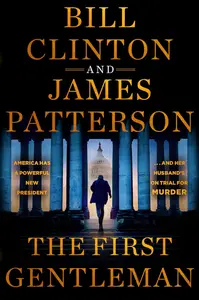 The First Gentleman: A Thriller