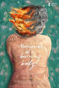 Memorias de un cuerpo que arde / Memories of a Burning Body (2024)