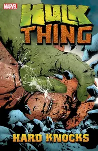 Hulk &amp; Thing-Hard Knocks 001 2005 digital Marika