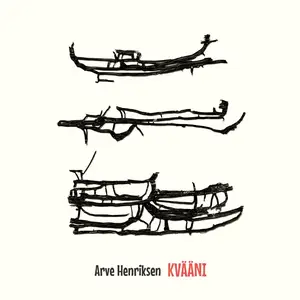 Arve Henriksen - KVÄÄNI (2024) [Official Digital Download 24/96]