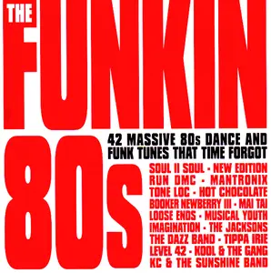 VA - The Funkin 80s (2003)
