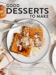 Good Desserts to Make