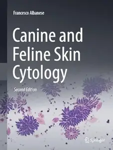 Canine and Feline Skin Cytology (2nd Edition)