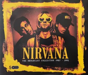 Nirvana - The Broadcast Collection 1987-1993 (2022)