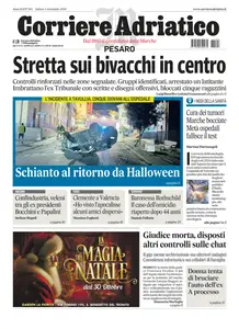 Corriere Adriatico Pesaro - 2 Novembre 2024