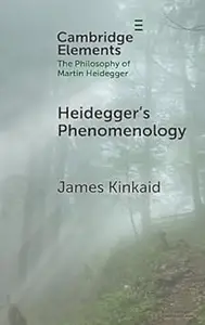 Heidegger’s Phenomenology