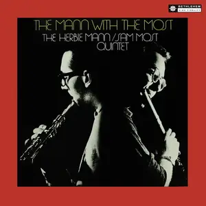 The Herbie Mann & Sam Most Quintet - The Mann With The Most (1956/2014) [Official Digital Download 24-bit/96kHz]