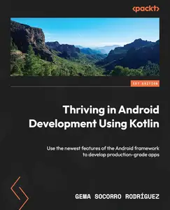 Thriving in Android Development Using Kotlin