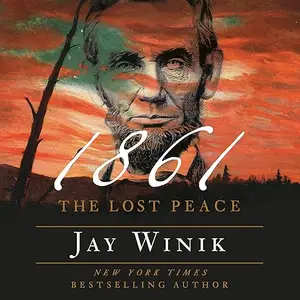 1861: The Lost Peace [Audiobook]