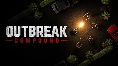 Outbreak Compound (2026)