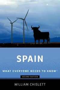 Spain: What Everyone Needs to Know®, 2nd Edition