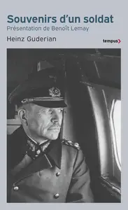 Heinz Guderian, "Souvenirs d'un soldat"