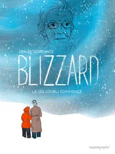 Blizzard - Là Où L'oubli Commence