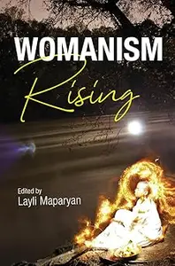 Womanism Rising