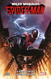 Spider-Man (Miles Morales) - Tome 1 - Le Pouvoir De La Gentillesse