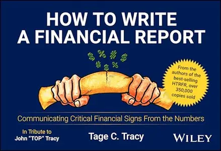 How to Write a Financial Report: Communicating Critical Financial Signs From the Numbers