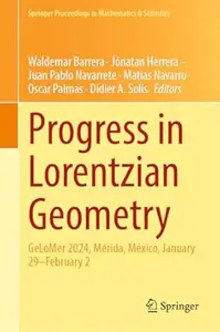 Progress in Lorentzian Geometry