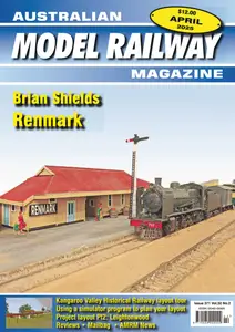 Australian Model Railway Magazine - April 2025