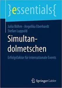 Simultandolmetschen: Erfolgsfaktor für internationale Events