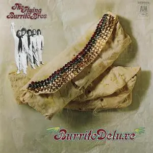 The Flying Burrito Brothers - Burrito Deluxe (1970/2021) [Official Digital Download 24/96]