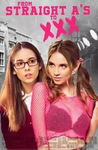 From Straight A's to XXX (2017) [Extended cut]