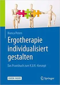 Arbeitsbuch Ergotherapie individualisiert gestalten